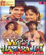 Waqt Hamara Hai 1993 song download